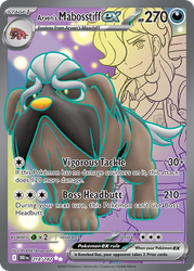 Arven's Mabosstiff ex — SV10: Destined Rivals #218/182