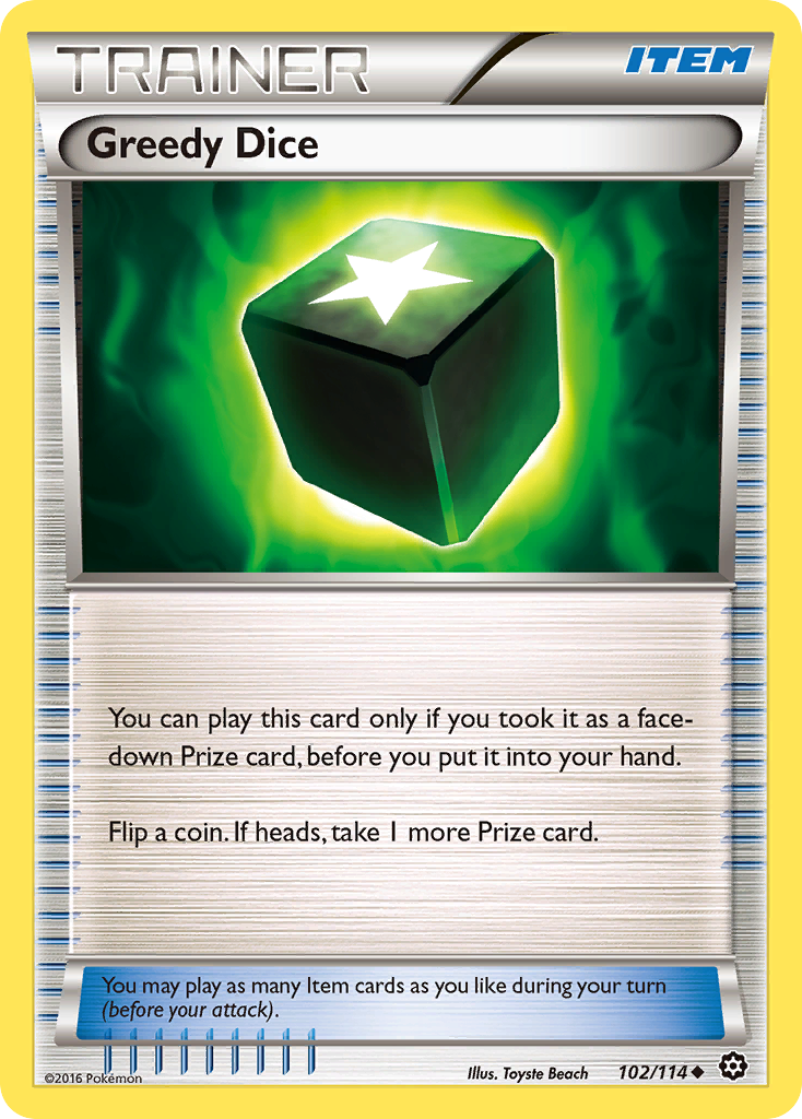 Greedy Dice — XY - Steam Siege #102/114