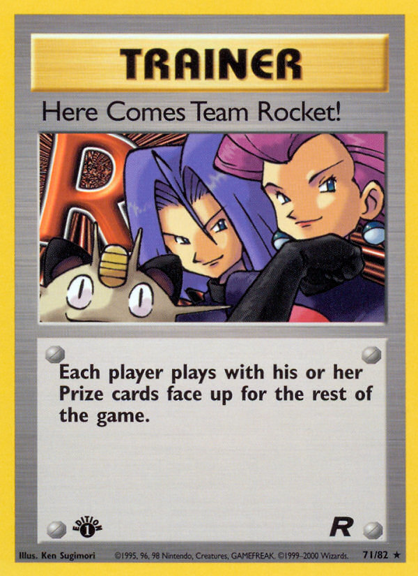 Here Comes Team Rocket! (71) — Team Rocket #71/82