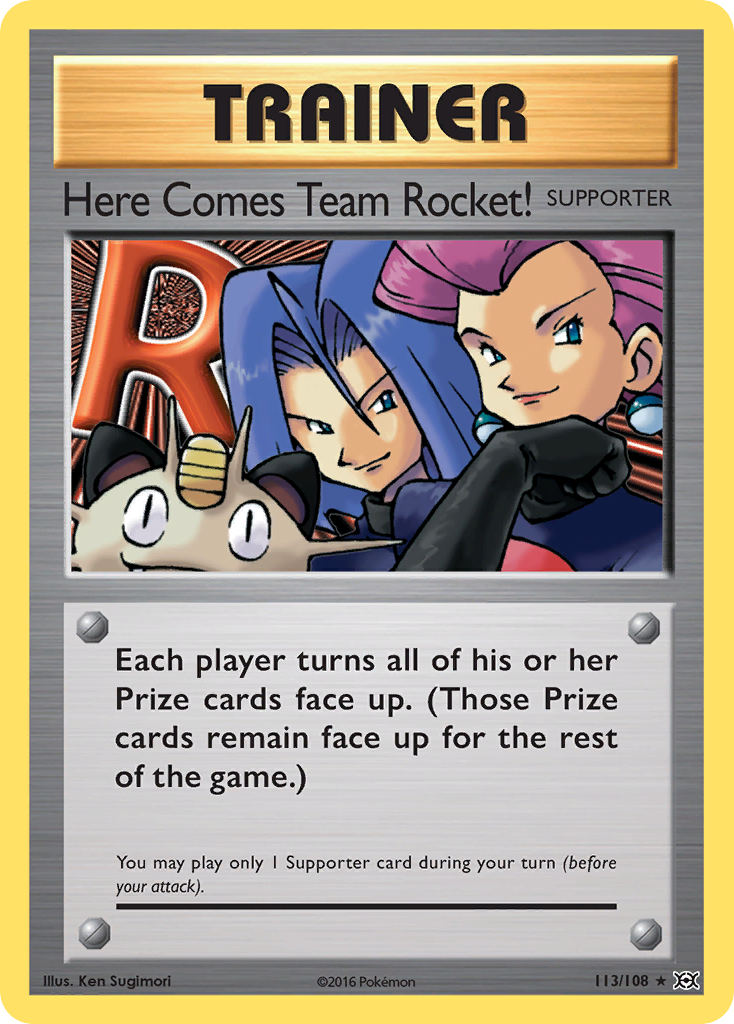 Here Comes Team Rocket! — XY - Evolutions #113/108