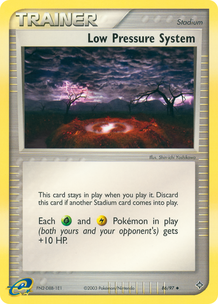 Low Pressure System — Dragon #86/97