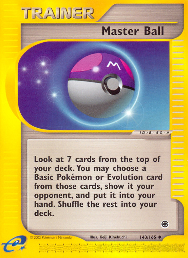 Master Ball — Expedition #143/165