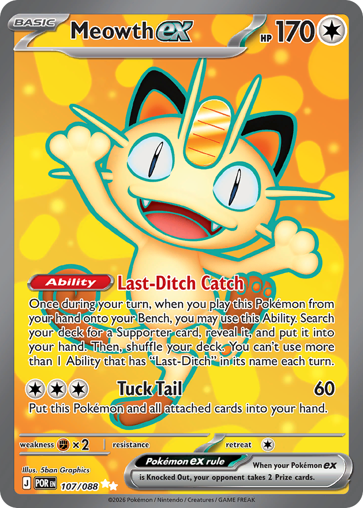 Meowth ex — ME03: Perfect Order #107/088