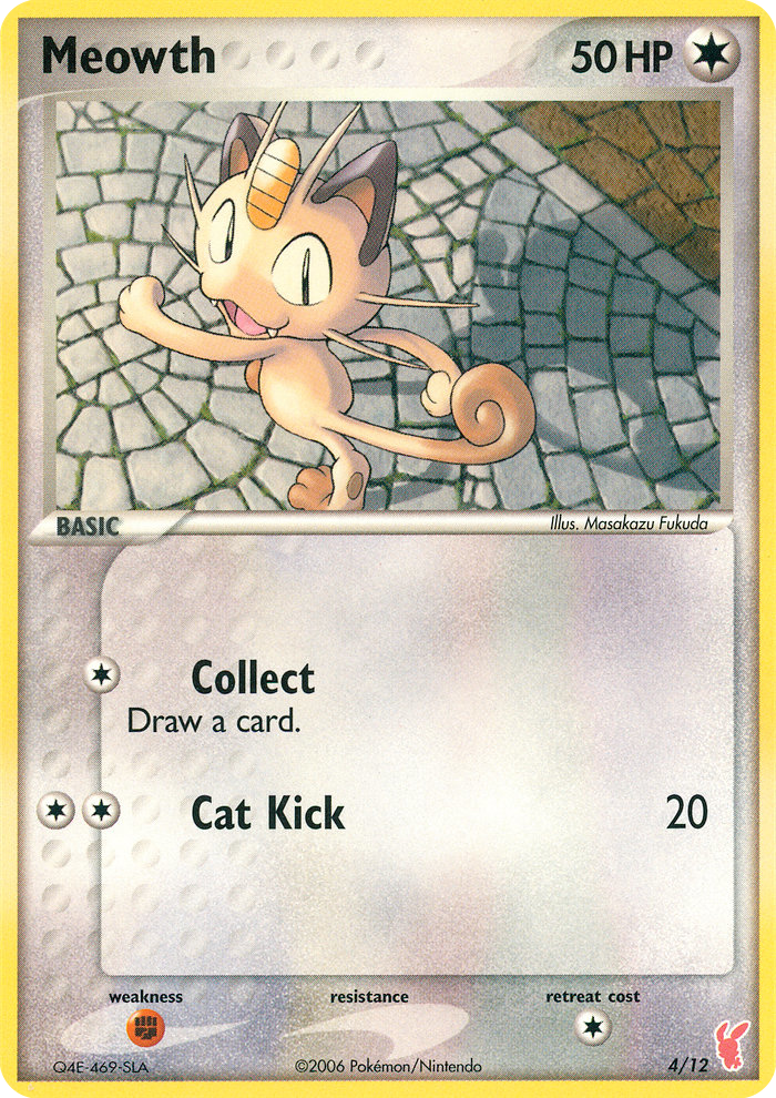 Meowth — EX Trainer Kit 2: Plusle & Minun #4/12