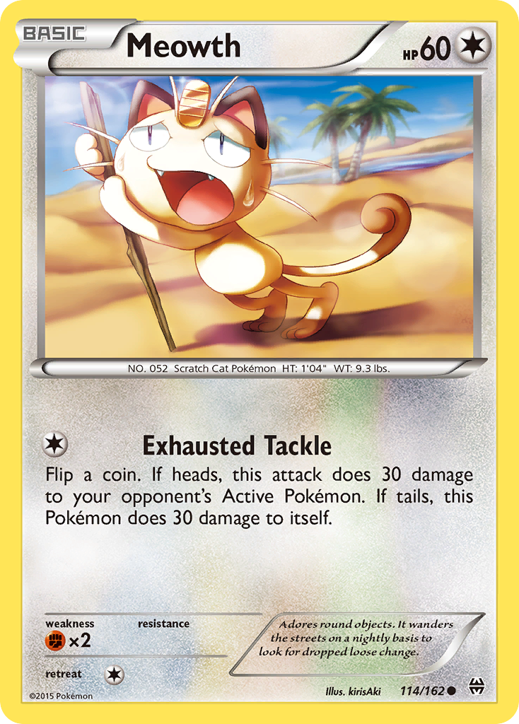 Meowth — XY - BREAKthrough #114/162