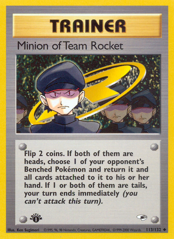 Minion of Team Rocket — Gym Heroes #113/132