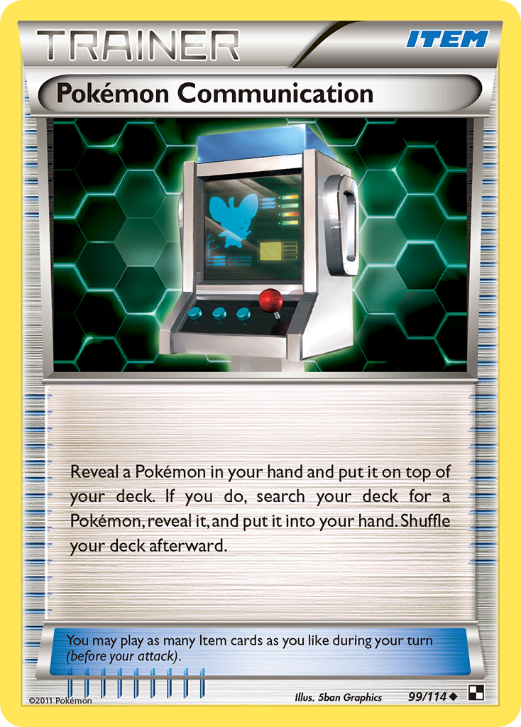 Pokemon Communication — Black and White #99/114
