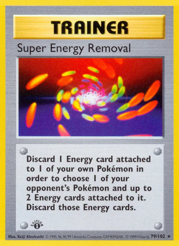 Super Energy Removal — Base Set #079/102