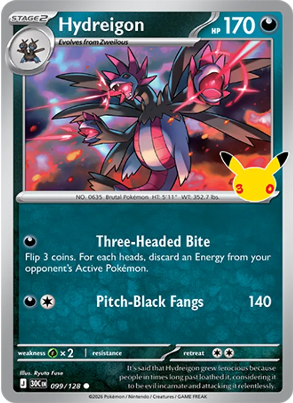 Hydreigon — ME: 30th Celebration #099/128