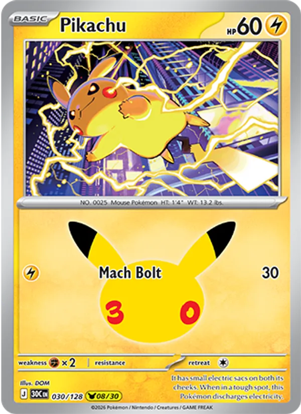 Pikachu — ME: 30th Celebration #030/128