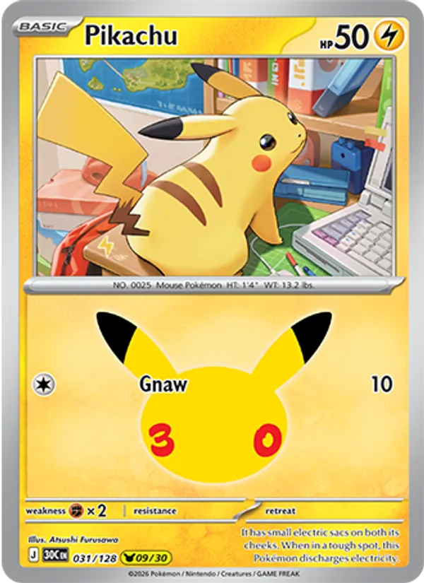 Pikachu — ME: 30th Celebration #031/128
