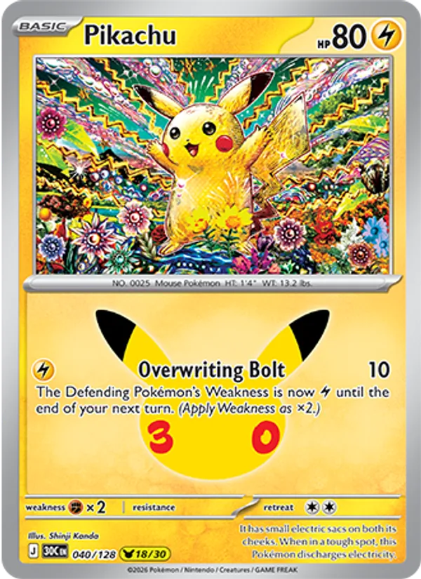 Pikachu — ME: 30th Celebration #040/128